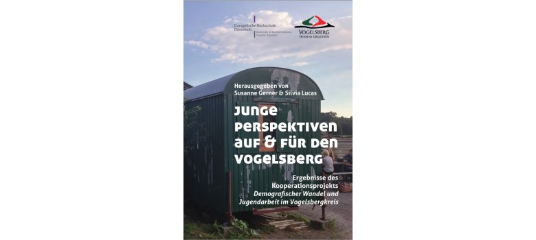 Junge Perspektiven auf und für den Vogelsberg 
