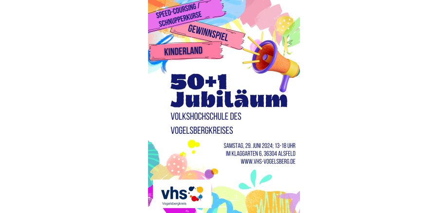 Flyer zum 51. Jubiläum der volkshochschule des Vogelsbergkreises. Der Flyer wirbt für einen Festakt am 29.06.2024.