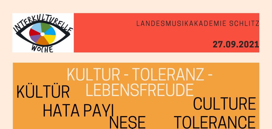Flyer der Interkulturellen Woche. Darauf zu lesen sind Informationen zur Veranstaltung "Kultur Toleranz Lebensfreude" in Schlitz. Am 27. September gibt es dort Musik, eine Lesung und Informationsveranstaltungen zum Thema Integration