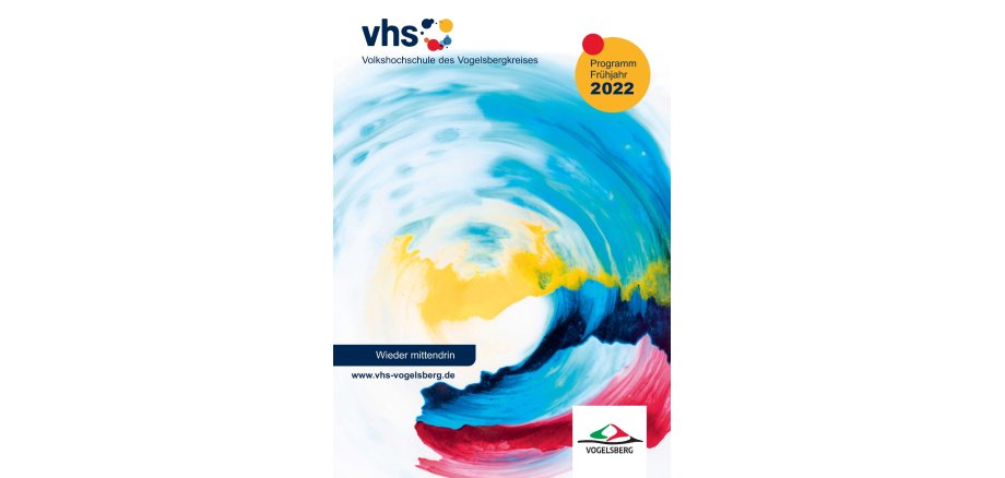 Titel des Frühjahrsprogramms 2022 der vhs. DArauf ein bunter Kreis, gemalt aus blauer, gelber und roter Akrylfarbe